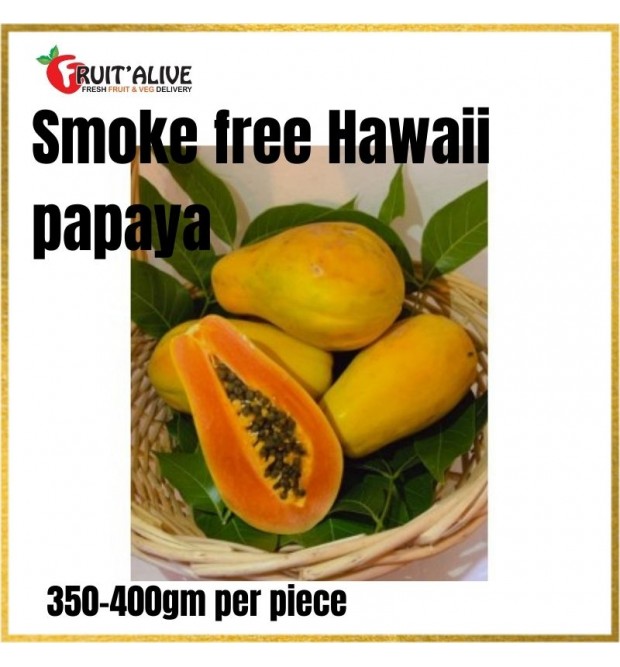 SMOKE FREE HAWAII PAPAYA MALAYSIA (350-400G)